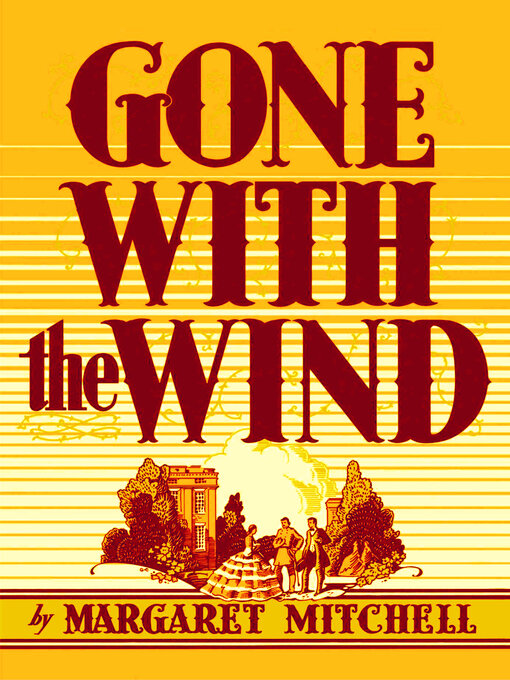 Title details for Gone with the Wind by Margaret Mitchell - Wait list
